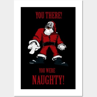 Santa Ugly You Were Naughty Posters and Art